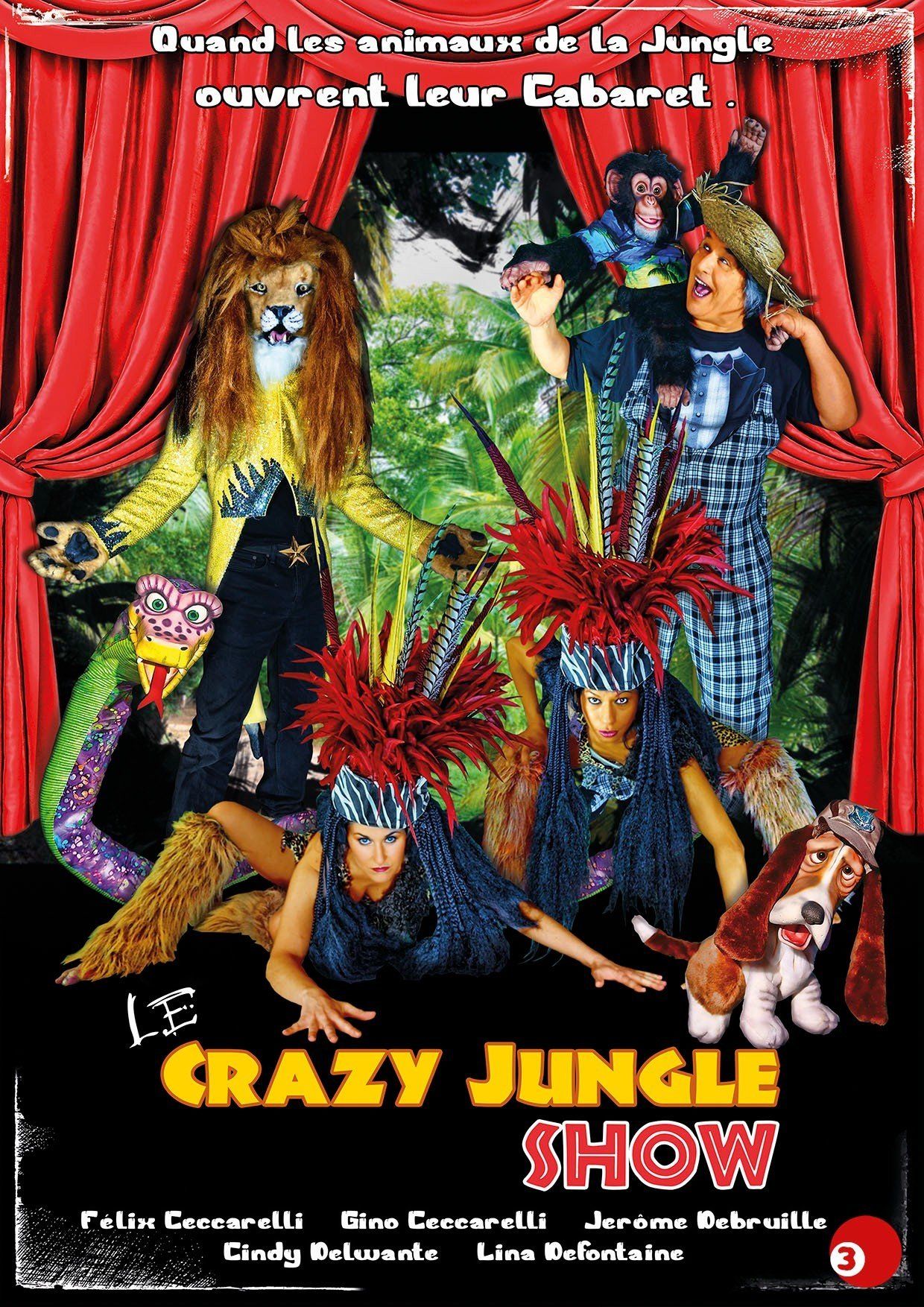 Crazy Jungle, spectacle musicale entièrement animé par des marionnettes géantes d'animaux sauvages, un comédien magicien et 2 charmantes danseuses magiciennes