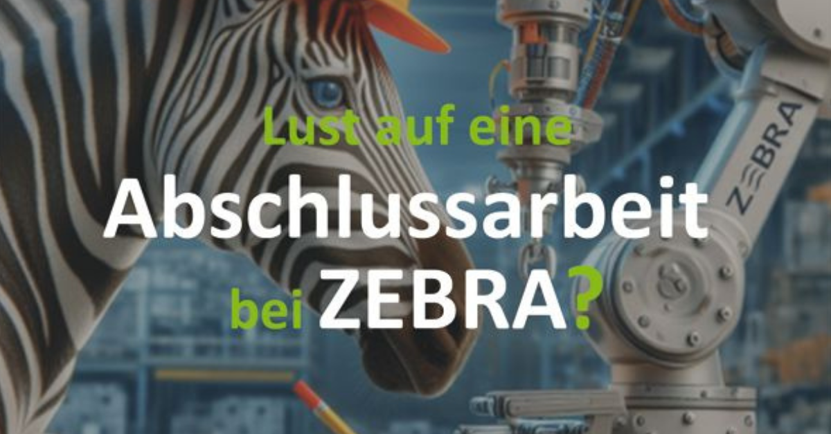 Zebra bietet interessante Abschlussarbeiten sowie Praktika für Techniker und Studenten an. Unter anderem in den Bereichen Mechatronik, Elektrotechnik, Automation, Programmierung Konstruktion und mehr.