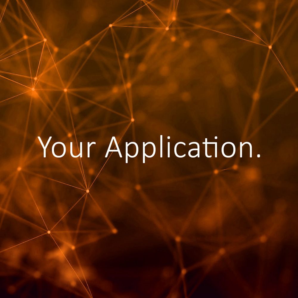 Your Application.