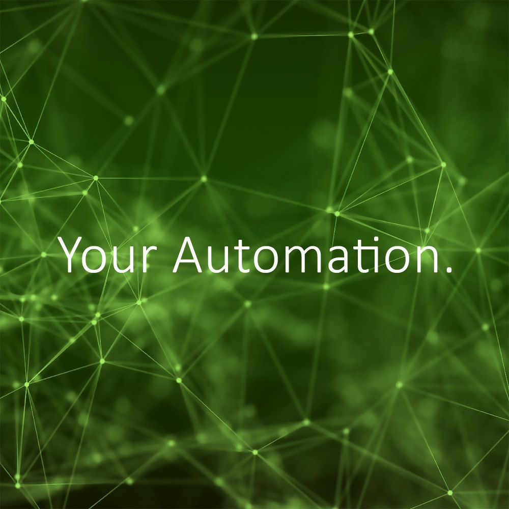 Your automation.