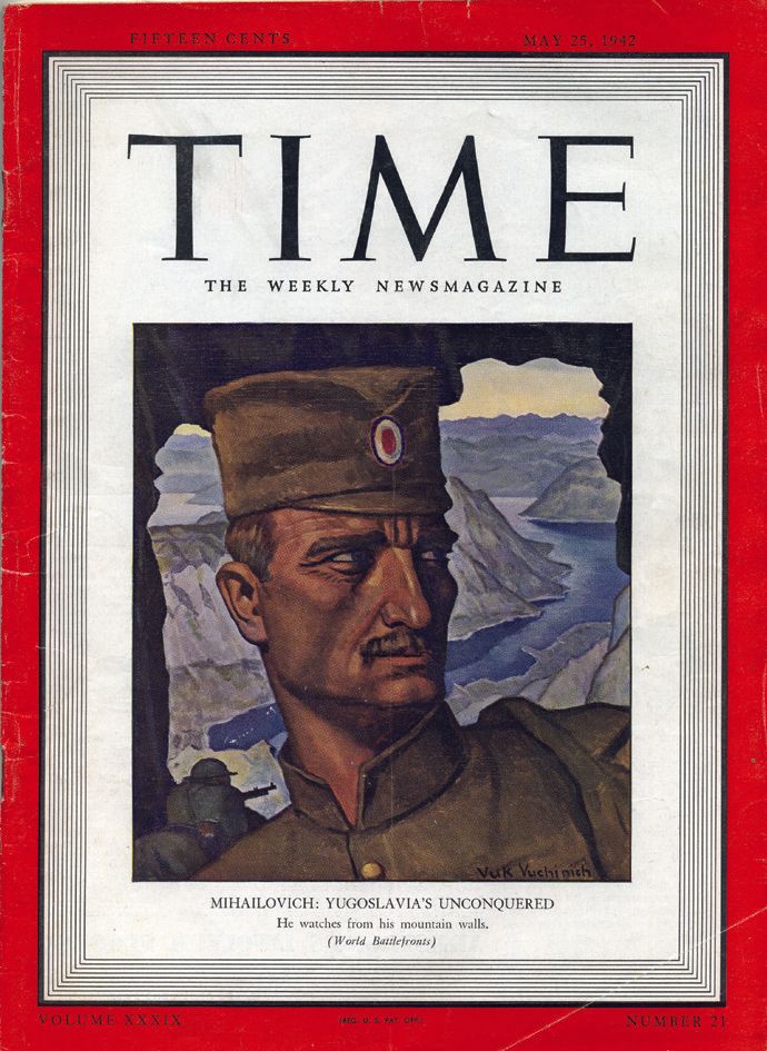 Le général Draja Mihaïlovic en couverture du Time en 1942. Le général Draja Mihaïlovic en couverture du Time en 1942.