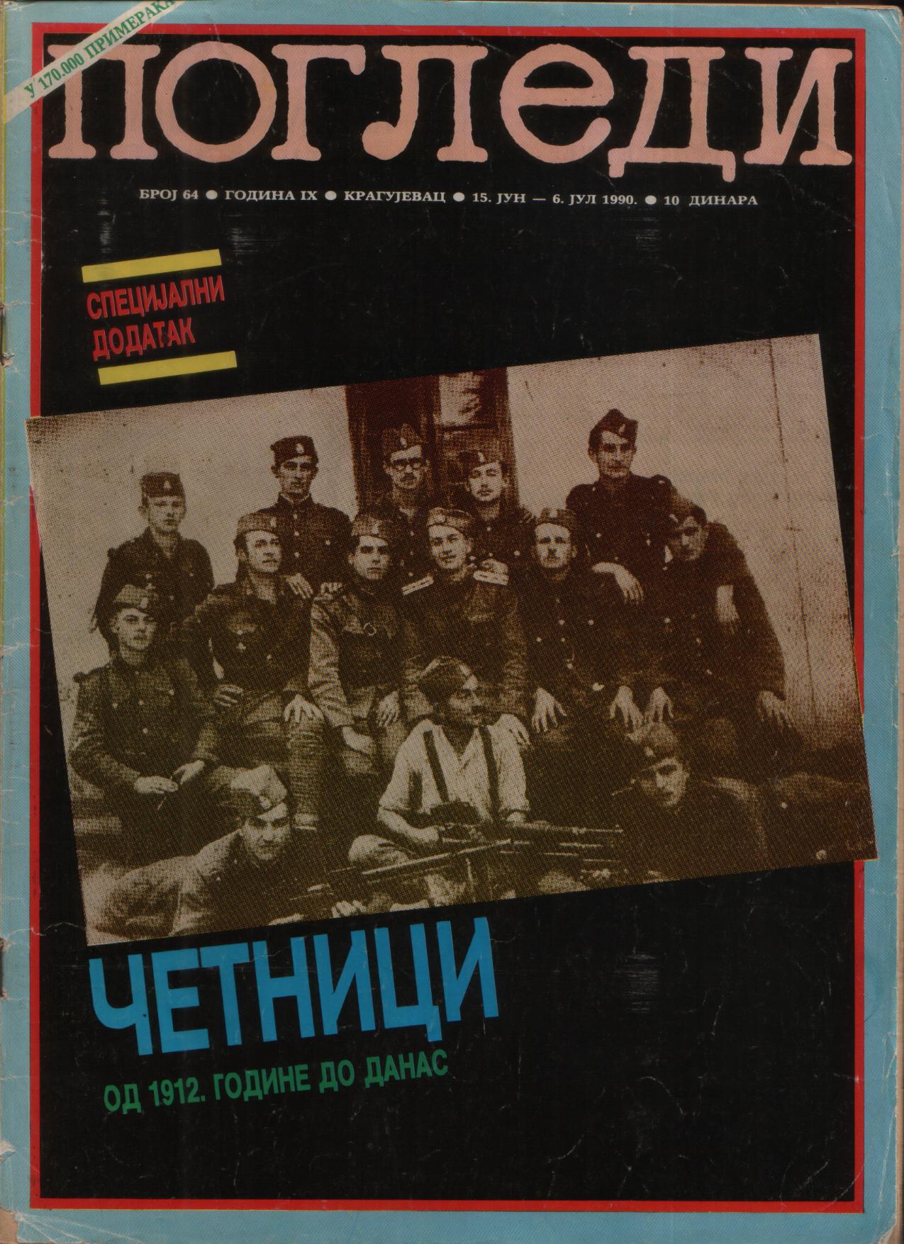 “Pogledi” du 15 juin 1990 «Les Tchetniks de 1912 à aujourd’hui» avec photo
