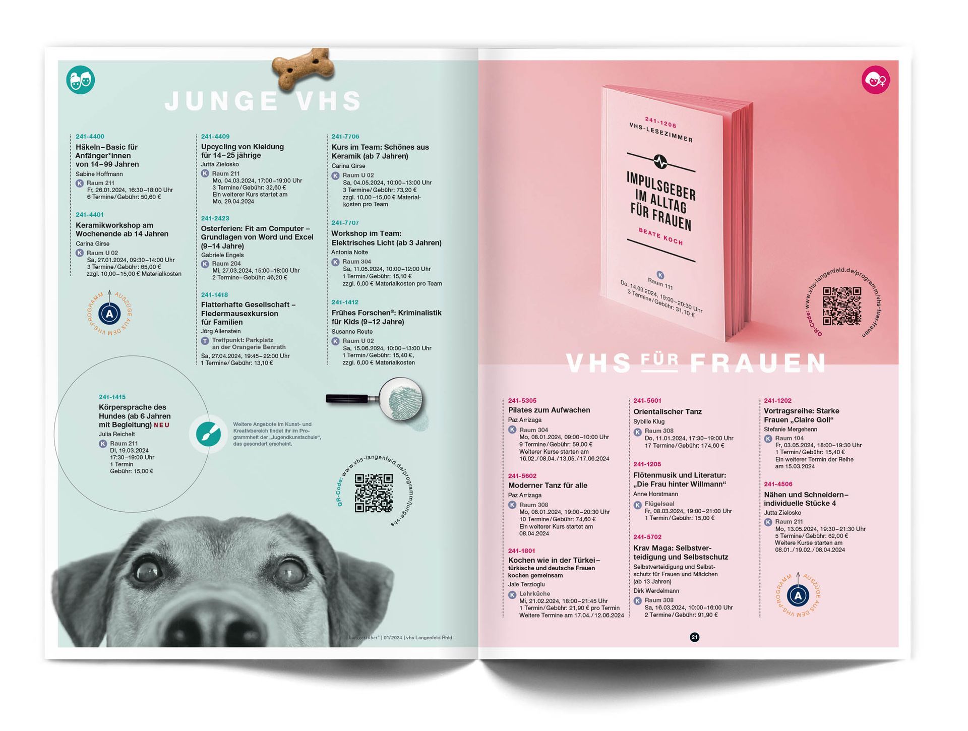 Doppelseite „Junge VHS & VHS für Frauen“ Das Doppelseitenlayout des VHS-Magazins ‚Kursgestöber‘ für die Fachbereiche ‚Junge VHS‘ und ‚VHS für Frauen‘ zeigt auf der linken Seite eine Hundeschnauze, die am unteren Bildrand hervorragt und den Betrachter mit großen Augen anblickt. Am oberen Bildrand liegt ein kleiner Hundesnack in Form eines Knochens. Dazwischen stehen Kursangebote auf hellgrünem Hintergrund für Kinder und Jugendliche. In der oberen Hälfte der rechten Seite ist ein Foto eines rosafarbenen Buchcovers zu sehen, mit dem Titel: „Impulsgeber im Alltag für Frauen“. Darunter werden Kurse speziell für Frauen angeboten.