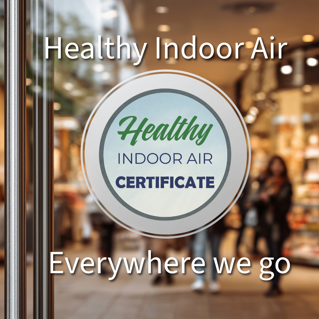 The Healthy Indoor Air Certificate
