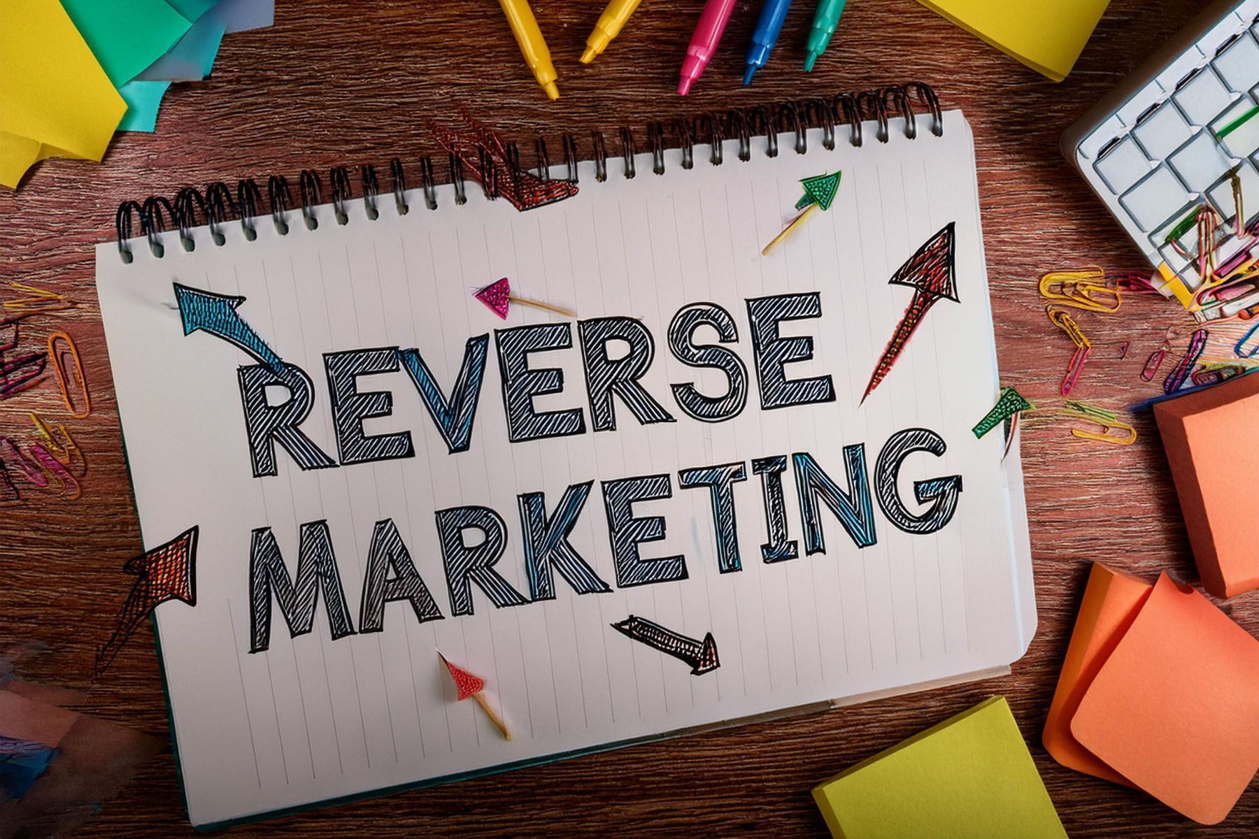 Reverse-Marketing: Verkaufe Werte, keine Produkte.