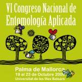 VI CONGRESO NACIONAL DE ENTOMOLOGÍA APLICADA, PALMA DE MALLORCA2009