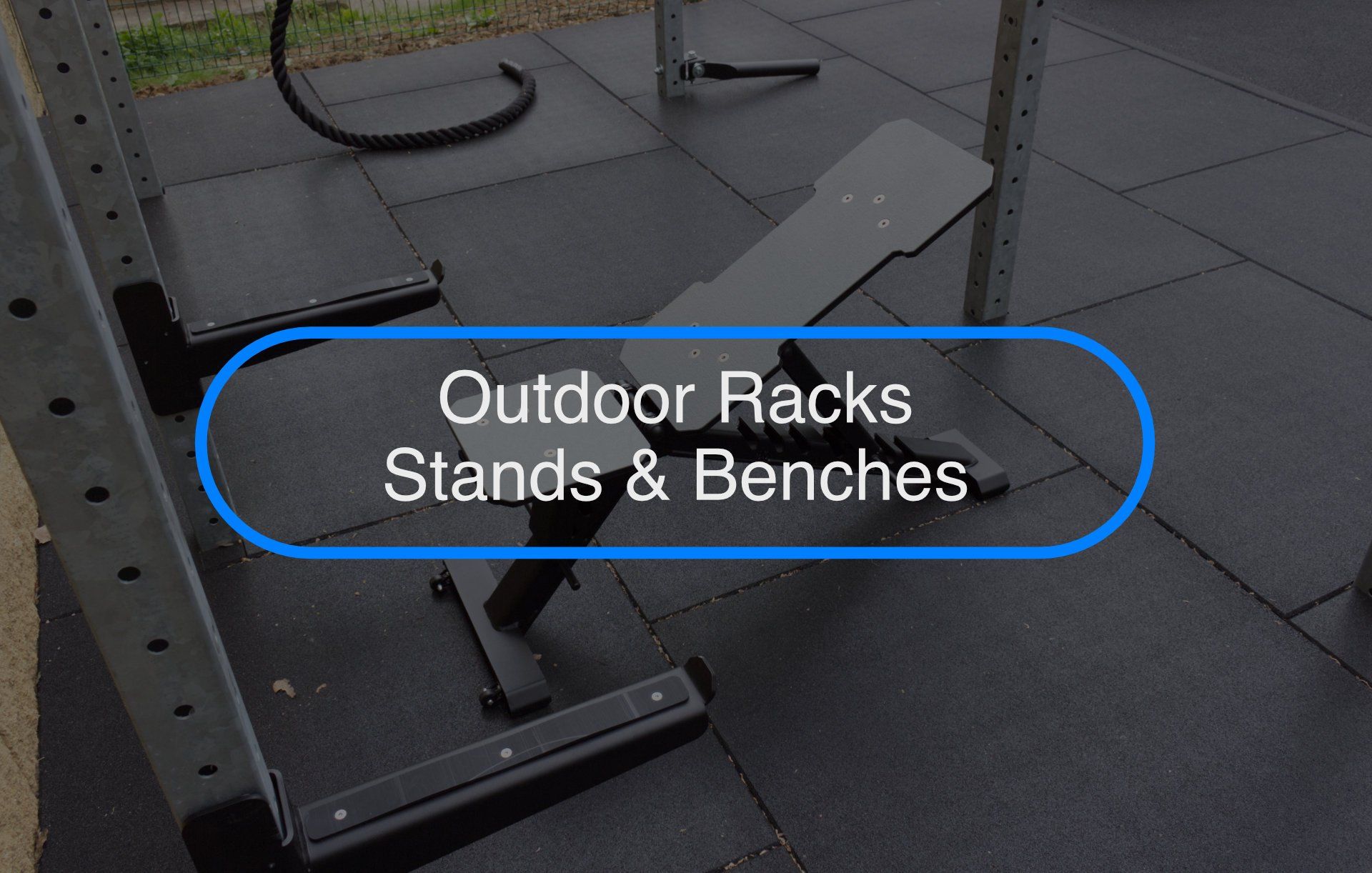 Outdoor power racks stands and outdoor benches