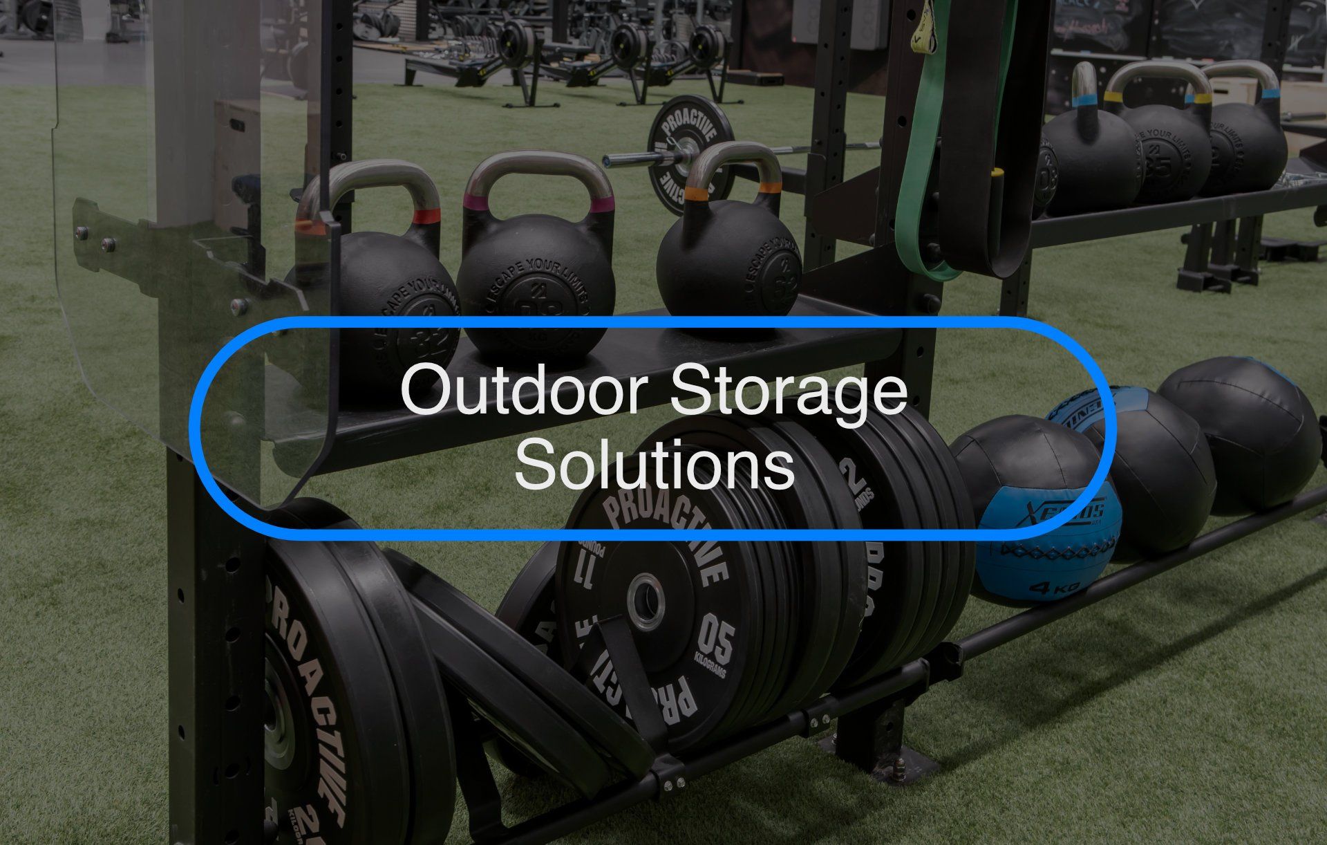 Outdoor Fitness storage solutions Outdoor Fitness storage solutions