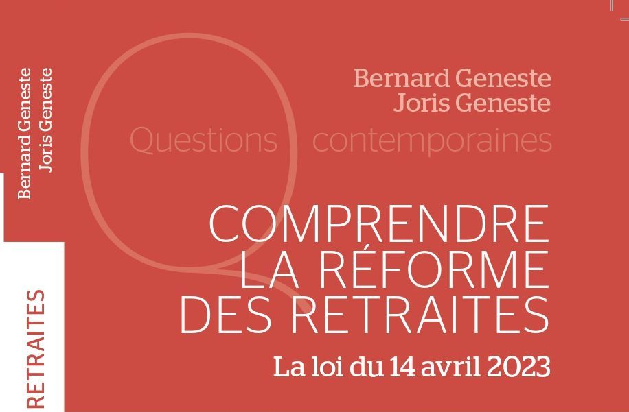 comprendre la réforme des retraites, loi du 14 avril 2023, décrets, l'harmattan