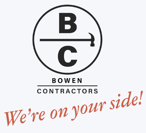 Bowen Contractors. We are on your side! Servicing the Puget Sound for 30 years.