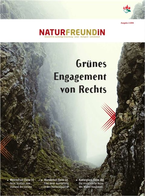 Naturfreundin 2/2018 Grünes Engagement von Rechts
