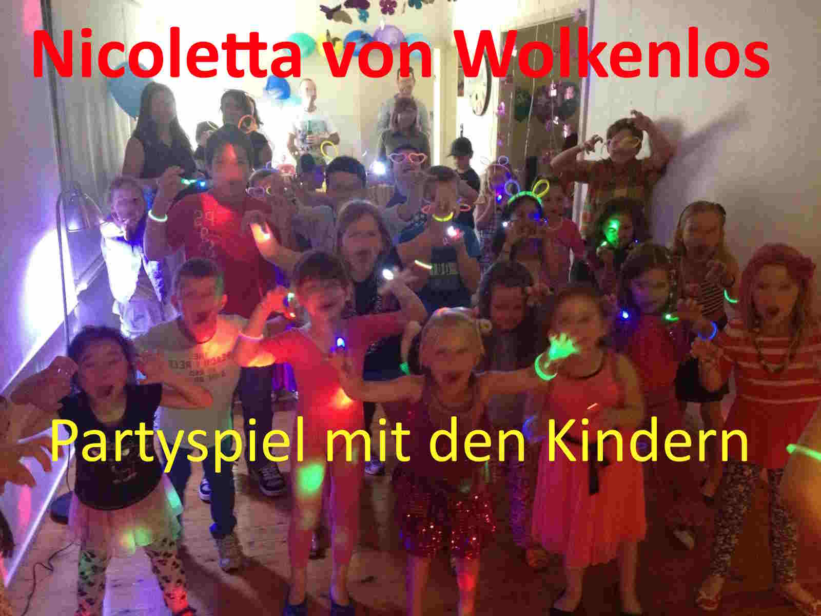 Partyspiele mit Nicoletta von Wolkenlos - die Zauberfee aus dem Märchenland