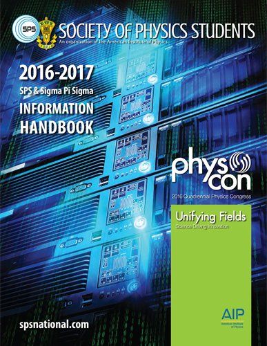 Society of Physics Students Information Handbook for chapters and PhysCon promo