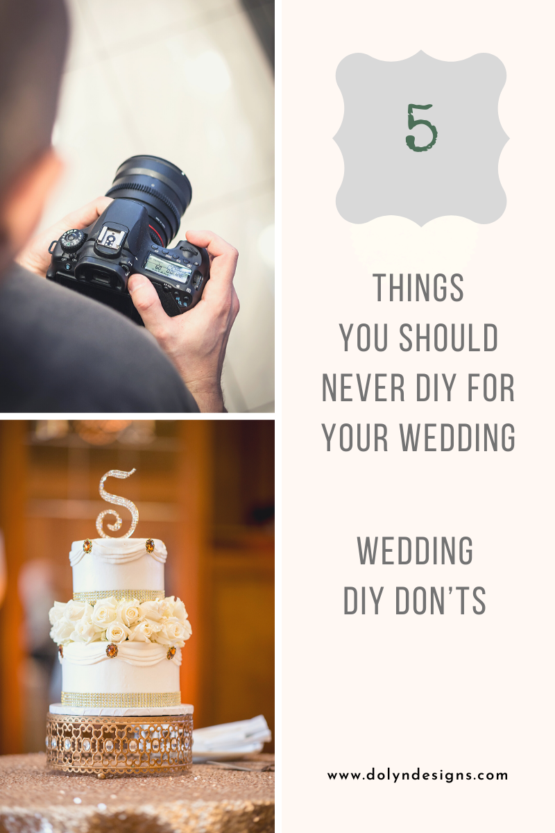 5 Things You Should Never DIY for Your Wedding