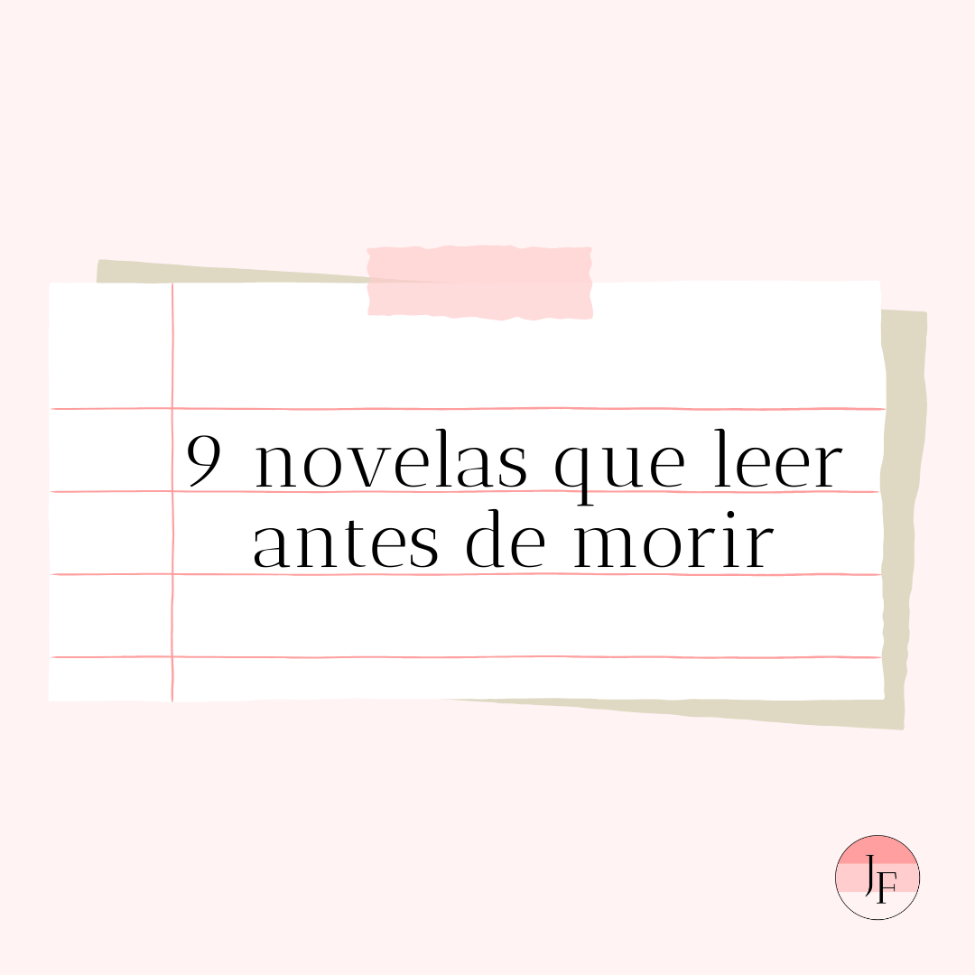 novelas para leer antes de morir