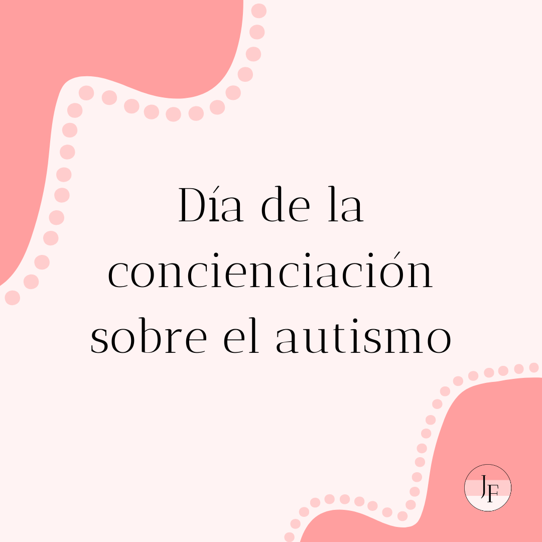 Día de la concienciación sobre del autismo