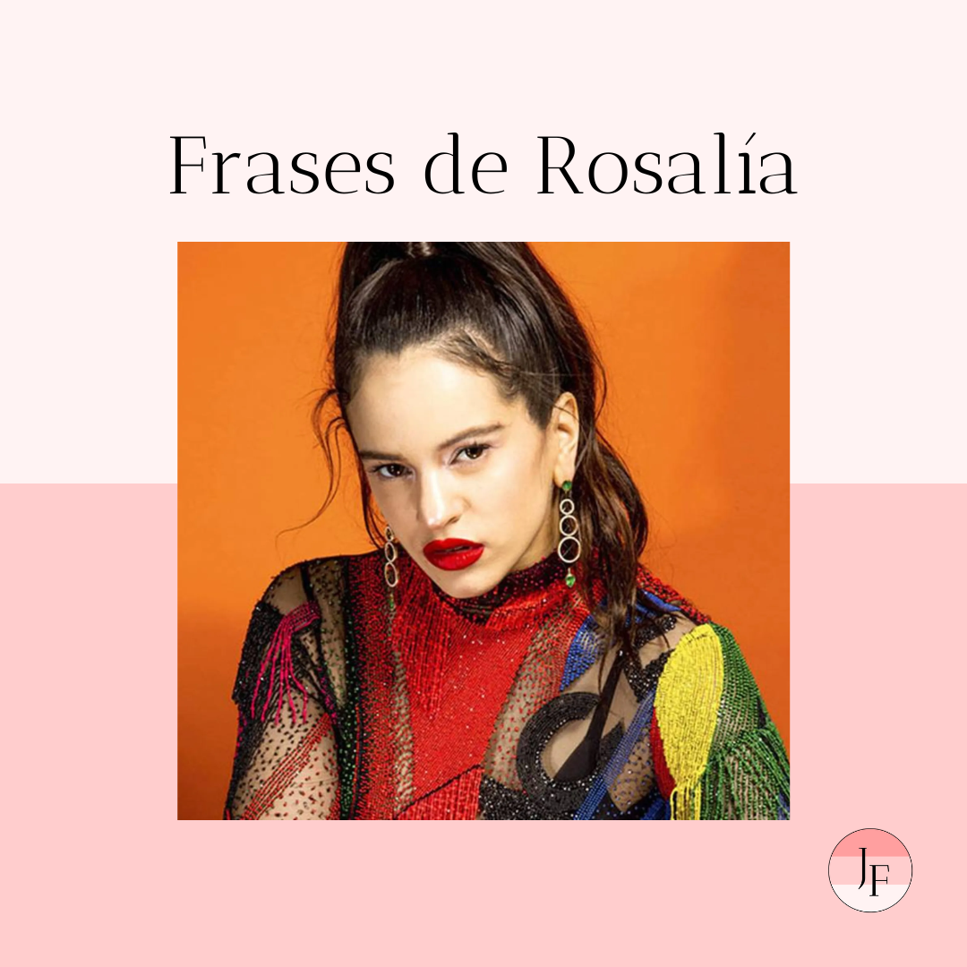 Frases de Rosalía