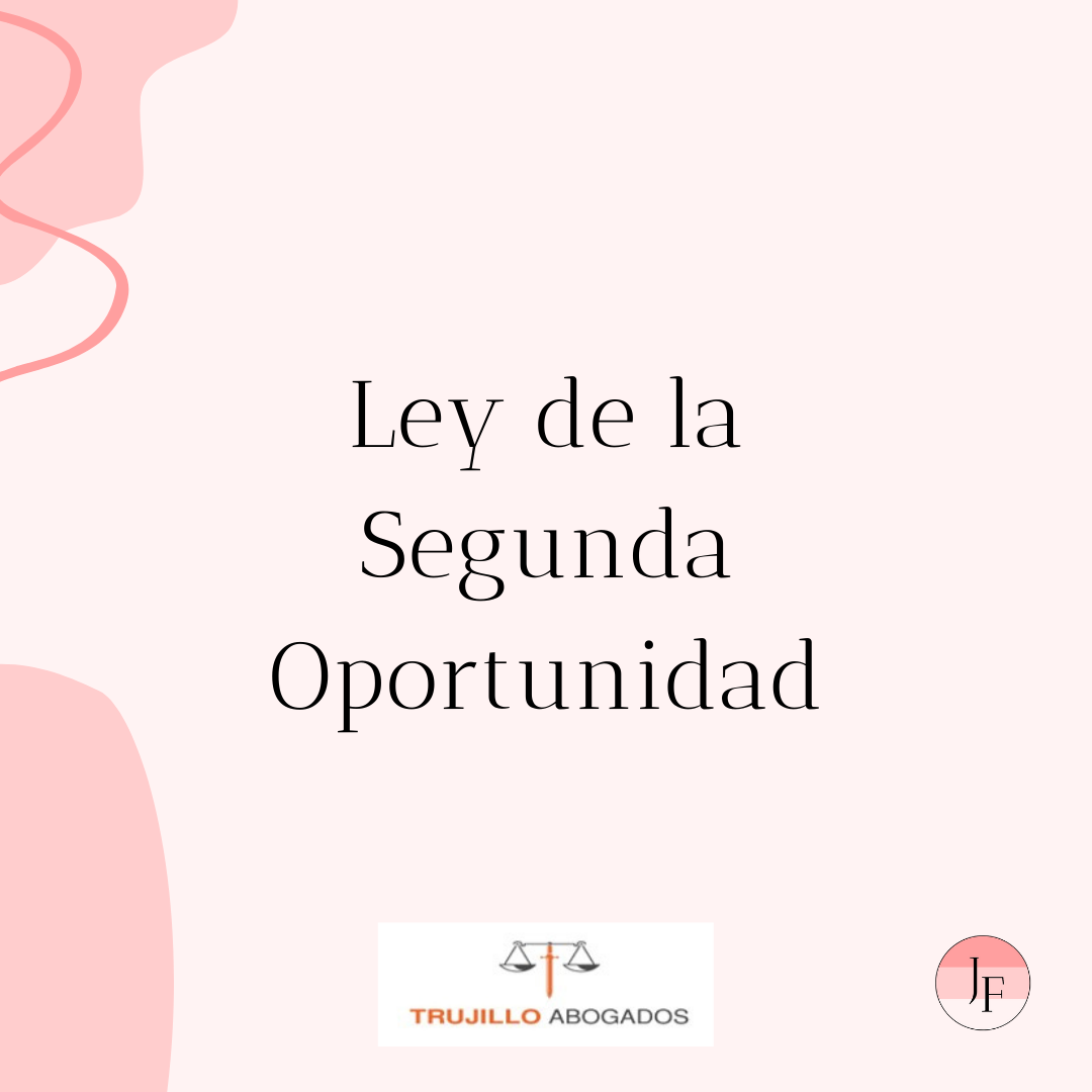Ley de la Segunda Oportunidad