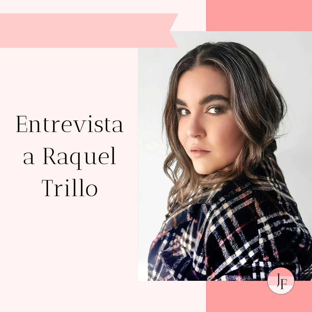 raquel trillo entrevista