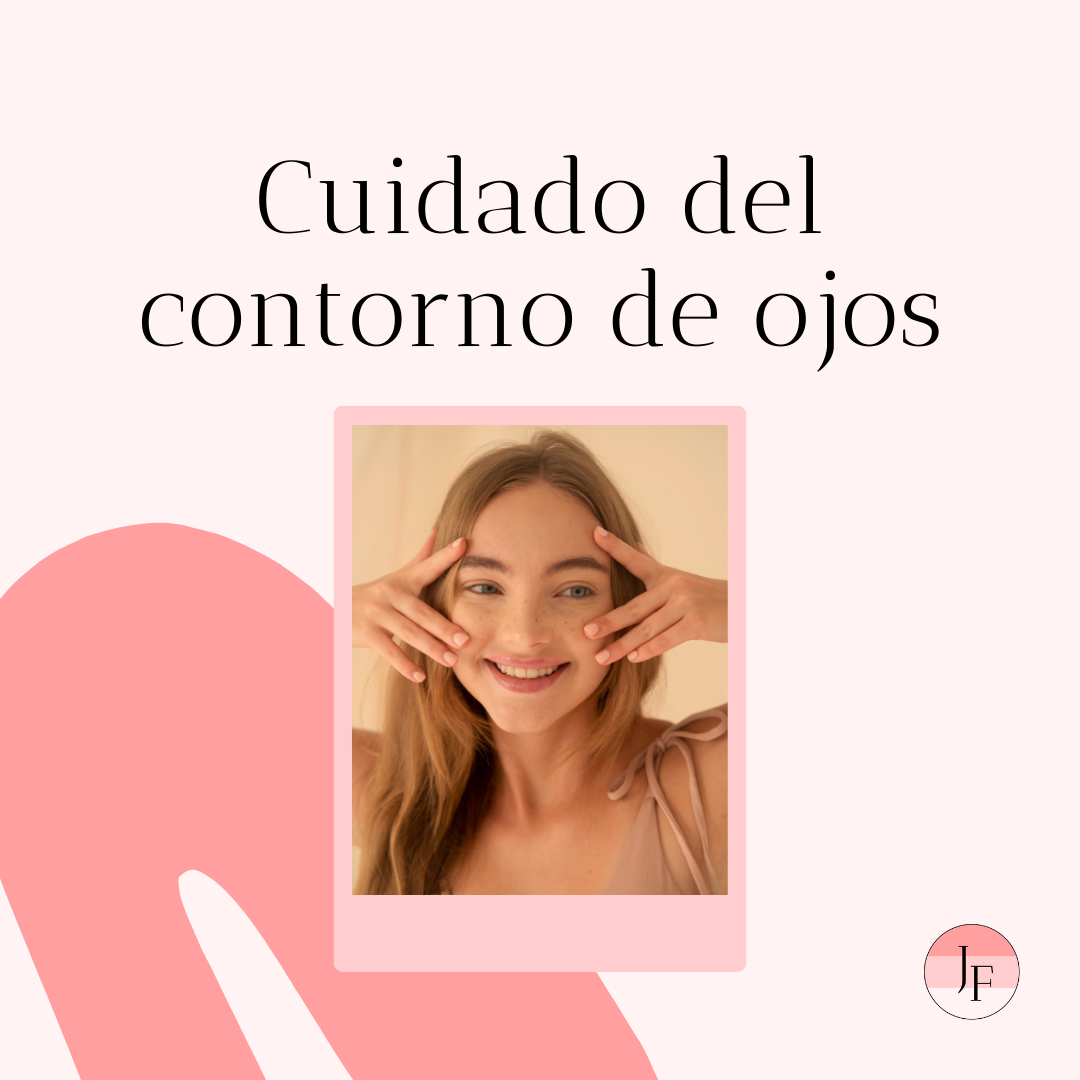 Cuidado del contorno de ojos