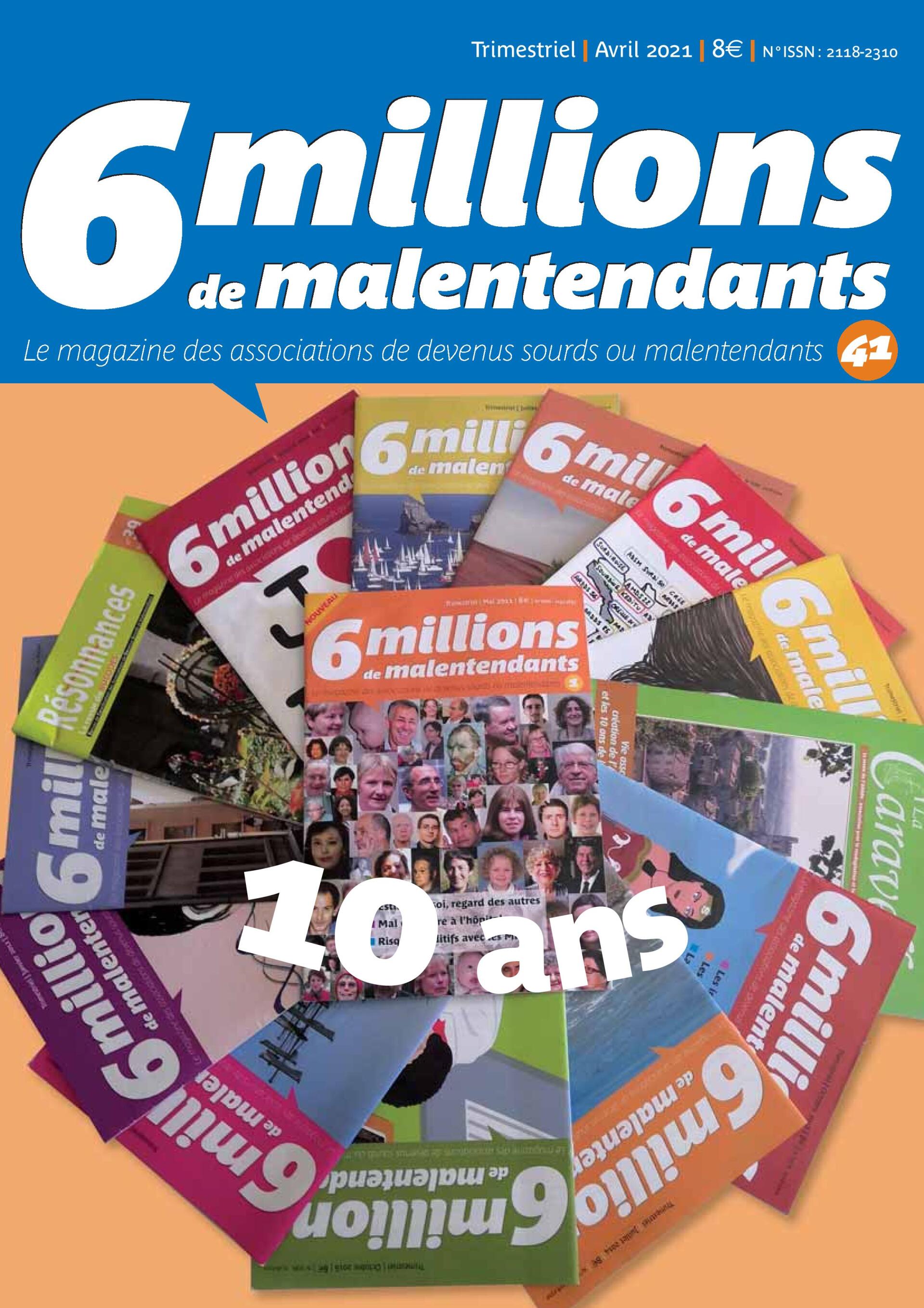 6 millions de malentendant, magasine des associations de devenus sourds ou malentendants