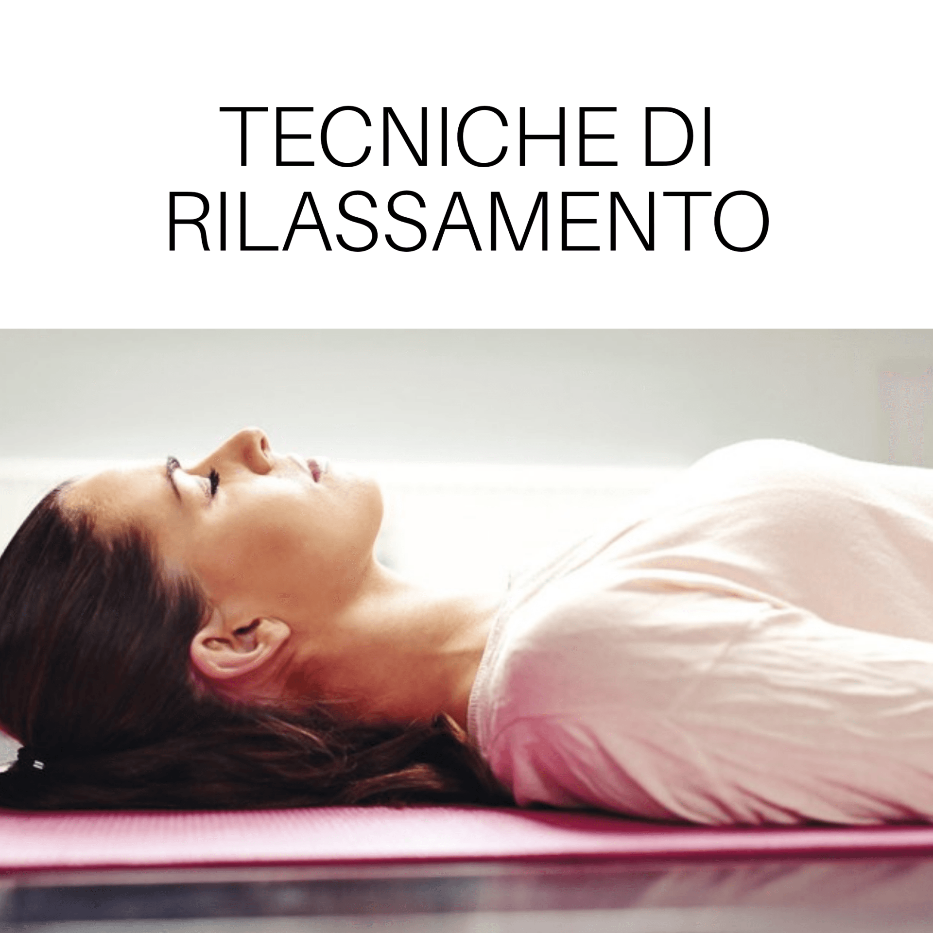 tecniche di rilassamento