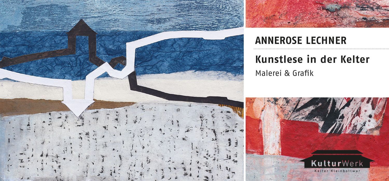 Ausstellung Annerose Lechner Ausstellung Annerose Lechner