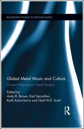 Global Metal Music and Culture