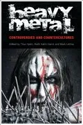 Heavy Metal: Controversies and Countercultures