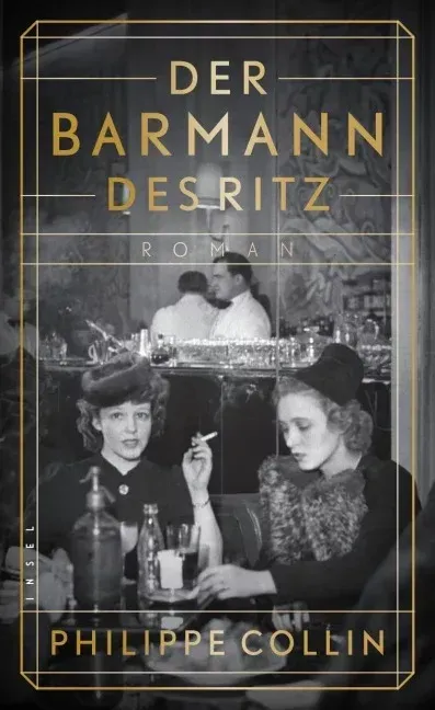 Collin, Der Barmann des Ritz Buchcover Philippe Collin, Der Barmann des Ritz