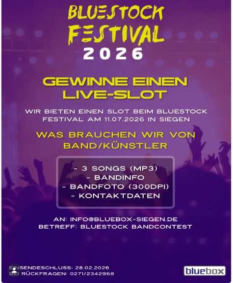 Plakat zum BlueStockFestival mit den Eckdaten zum Live-Slot. Was von den Künstler:innen gebraucht wird: 3 Songs als MP3, Bandfotos (300 DPI) und die Kontaktdaten an die E-Mail-Adresse.