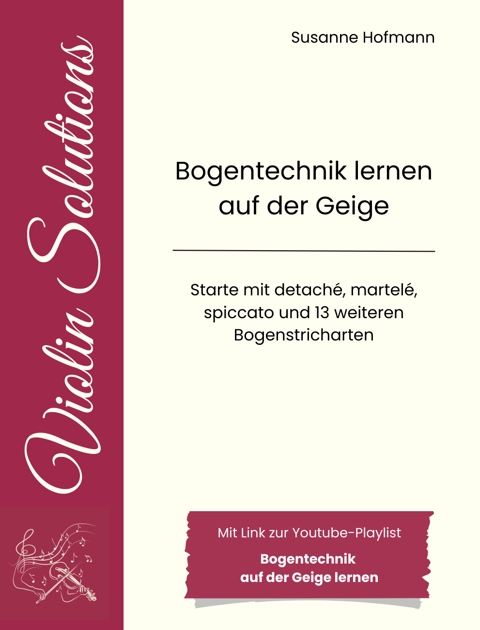 Bogentechnik-Booster Susanne Hofmann Violine