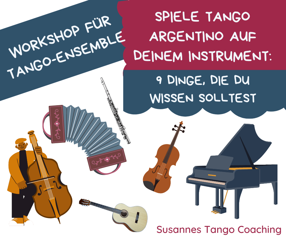 Spiele Tango argentino auf deinem Instrument beim Workshop