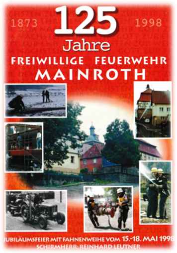 Download der Festschrift 125 Jahre Freiwillige Feuerwehr Mainroth Festschrift