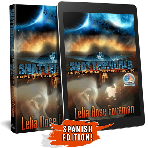 Un Mundo Quebrantado, Libro 1 (Shatterworld)