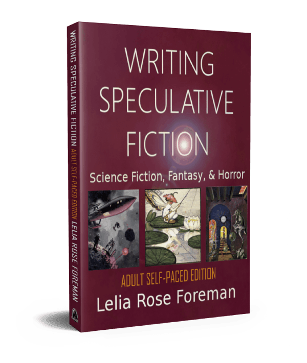 Writing Speculative Fiction Self-Paced Edition