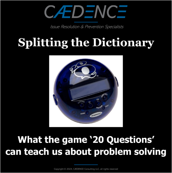 How the right questions can accelerate problem solving and reduce areas of focus