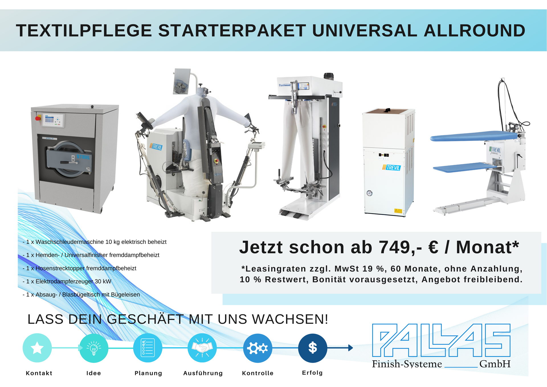 Es ist Ihre Chance! Hygiene ist heute wichtiger als je zuvor. Gewaschen, gereinigt und gebügelt wird immer und überall. Jetzt selbstständig machen und die eigene Existenz sichern - deutschlandweit! Sie möchten sich gerne mit einem Waschsalon, einer Textilreinigung oder einer eigenen Wäscherei selbständig machen? Wir unterstützen Sie bei der Planung, Einrichtung und dem Betreiben hochmoderner Waschsalons, einer Textilreinigung oder Wäscherei mit neuester Maschinentechnik und unserem Know-How. Für weitere Informationen nehmen Sie bitte persönlichen Kontakt mit uns auf.