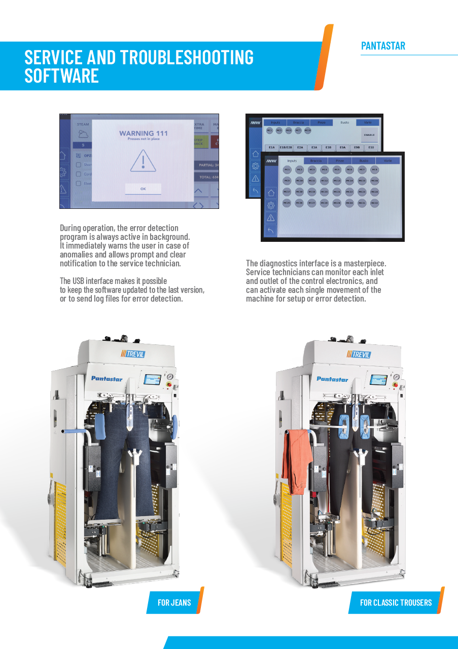 Der neue PALLAS TREVIL Hosenautomat Pantastar 5353 mit patentiertem und einzigartigem Hosentopper- und Presssystem für verschiedene Hosen und Röcke. Mit Hosentopperstation und Beinklammern, Mit Pressplatten für die Bügelfalte, Mit neuem Touch-Steuercomputer, Mit Dampfgebung- und Heissluft, Vollpneumatisch gesteuert, Auf Wunsch mit Bügeleisen, Dampfpistole und Nachbügelstation. Für Hosen und Röcke aller Art.