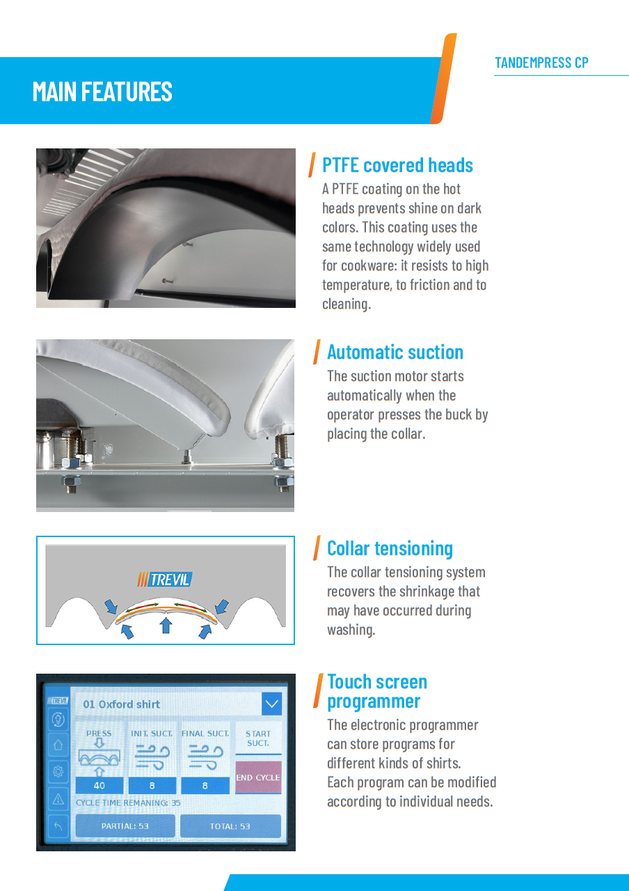 Die neue PALLAS TREVIL Kragen- und Manschetten- Presse, Dreikopfpresse Tandempress CP. Doppelpresse für schnelles Vorbügeln, Mit teflonbeschichteten Oberplatten, Mit rotierenden Unterplatten, Mit integriertem Vakuum-Absaugmotor, Mit neuem Touch-Steuercomputer, Vollpneumatisch gesteuert, Für Kragen und Manschetten.