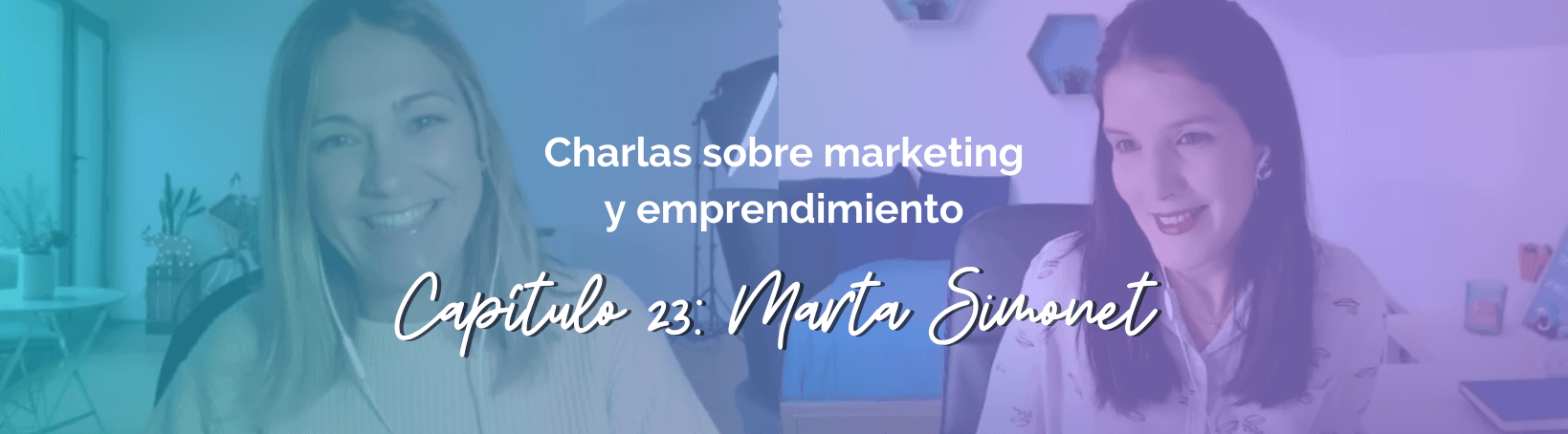 Entrevista a Marta Simonet