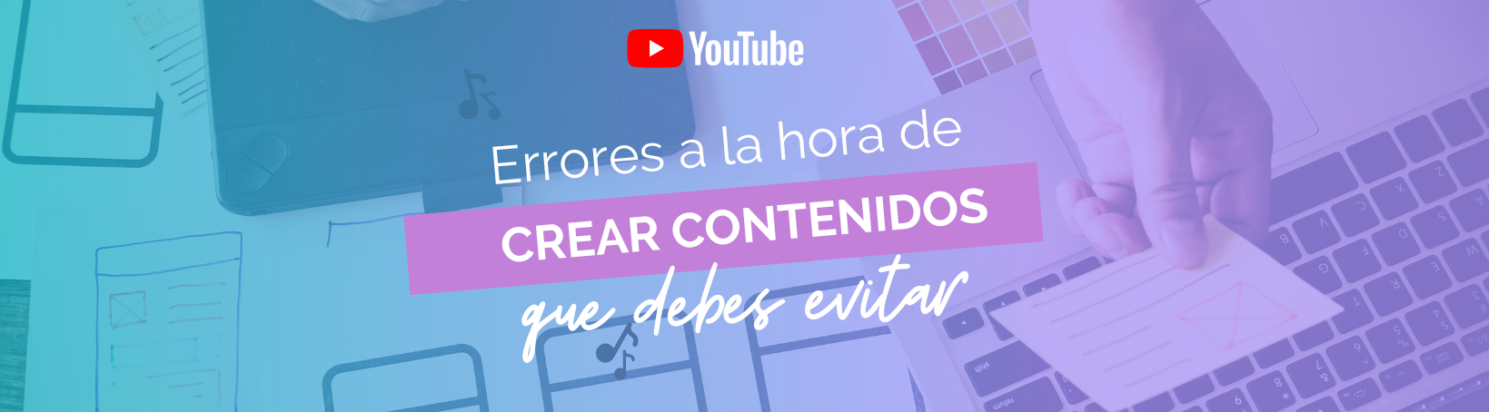 Errores a la hora de crear contenidos