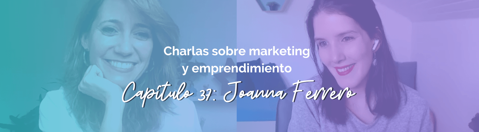 Entrevista a Joanna Ferrero