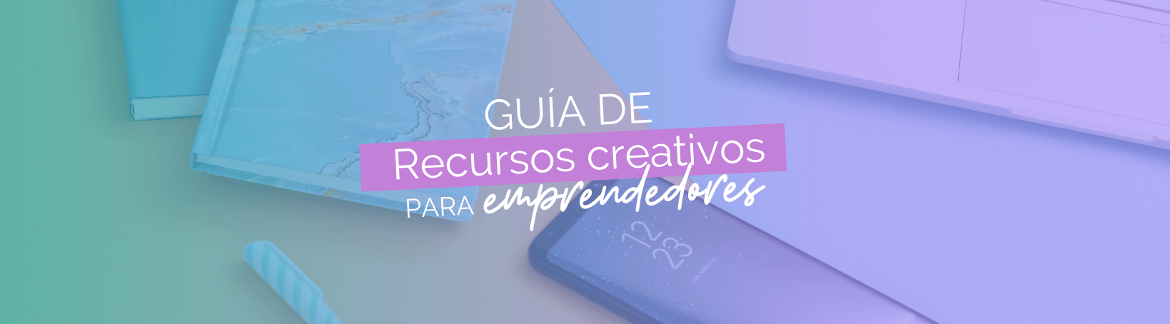 Recursos creativos para emprendedores