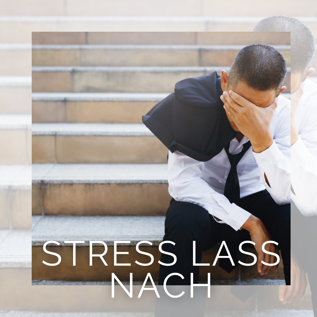 Stress lass nach