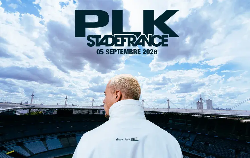 PLK - Samedi 05 septembre 2026 - Stade de France PLK - Samedi 05 septembre 2026 - Stade de France