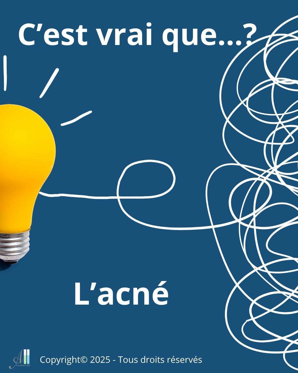 C'est vrai que...L'acné