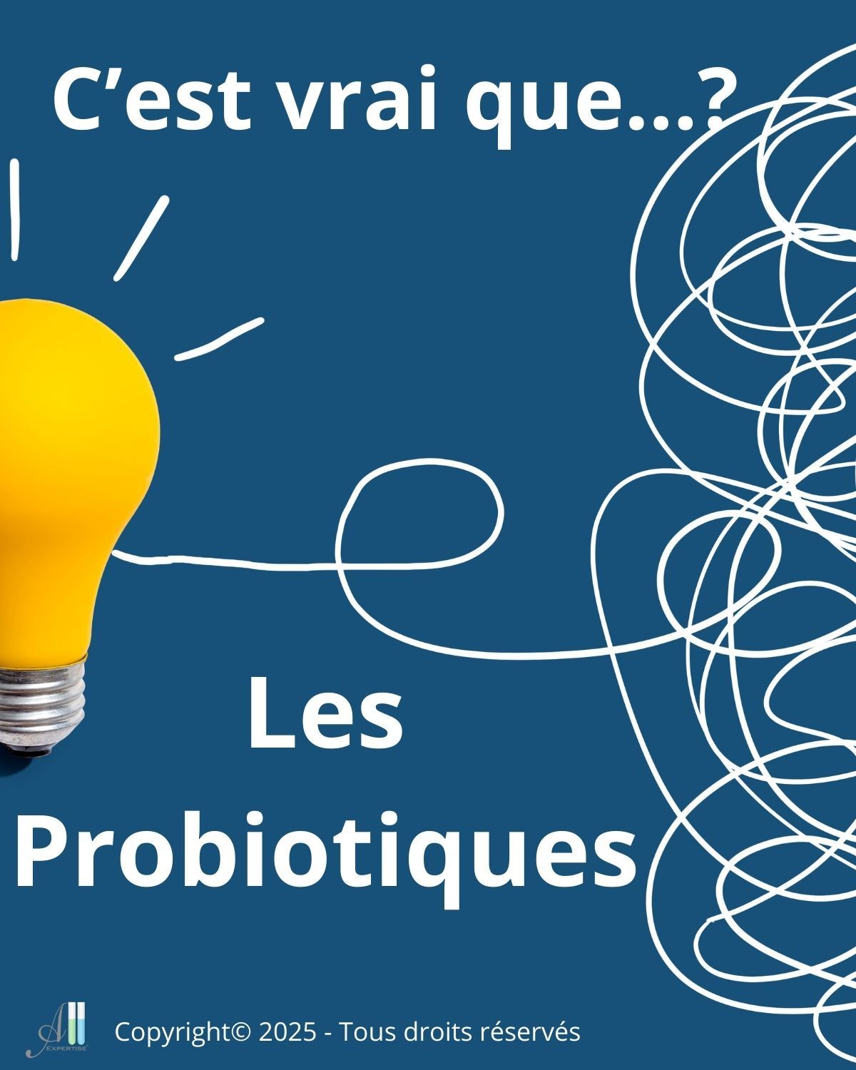 C'est vrai que sur les probiotiques