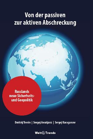 Von der passiven zur aktiven Abschreckung