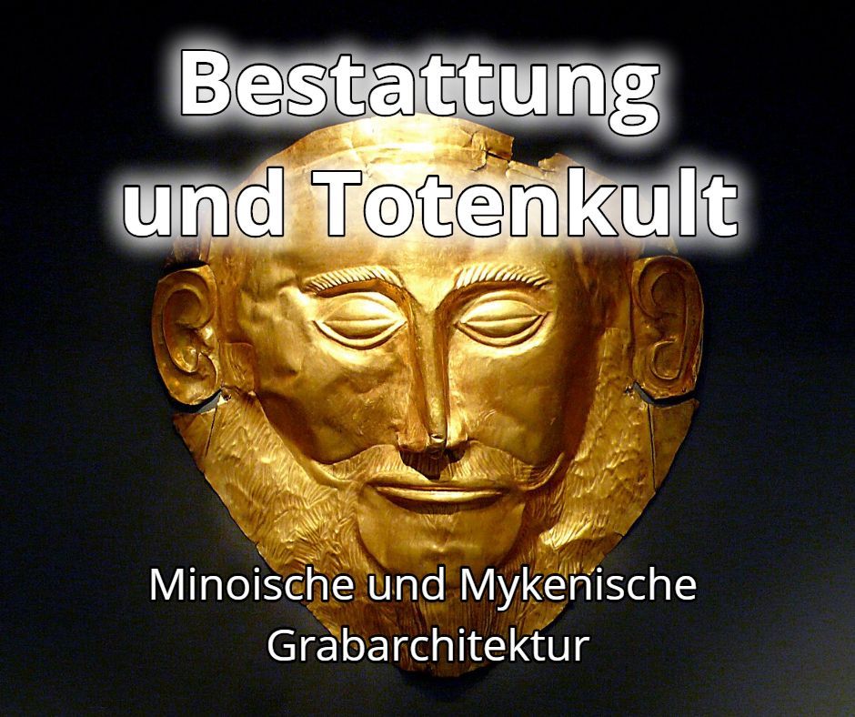 Minoische und Mykenische Grabarchitektur